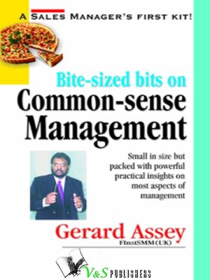 cover image of Bite-sized Bits on Common-sense Management
